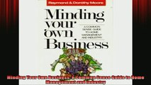 READ book  Minding Your Own Business A Common Sense Guide to Home Management and Industry  BOOK ONLINE