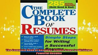 READ book  The Complete Book of Resumes Simple Steps for Writing a Powerful Resume Full Free