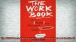 READ book  The WORK Book How to Build Your Personal Brand and Get Hired Volume 1 Online Free