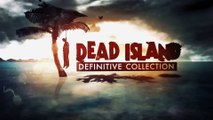 DEAD ISLAND Definitive Collection - Dead Facts Trailer [Français]