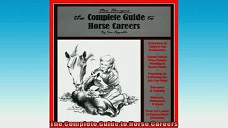 READ book  The Complete Guide to Horse Careers Full EBook