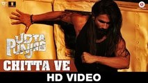 Chitta Ve VIDEO Song - Udta Punjab - Shahid Kapoor, Kareena Kapoor Khan, Alia Bhatt & Diljit Dosanjh - Amit T