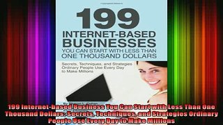 FREE PDF  199 Internetbased Business You Can Start with Less Than One Thousand Dollars Secrets  BOOK ONLINE