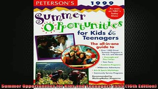 READ book  Summer Opportunities for Kids and Teenagers 1999 16th Edition Free Online
