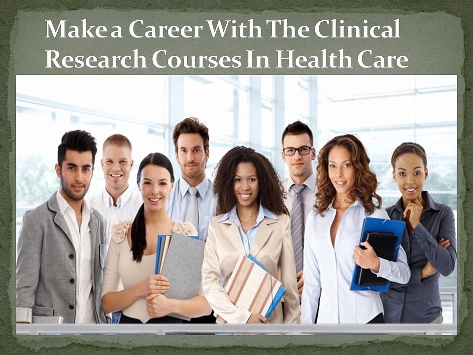 Clinical Research Courses In HealthCare