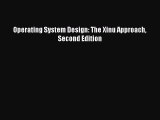 Download Operating System Design: The Xinu Approach Second Edition PDF Online