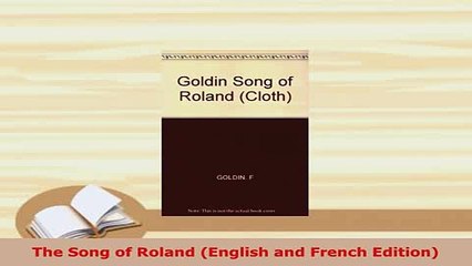 Download  The Song of Roland English and French Edition Download Full Ebook