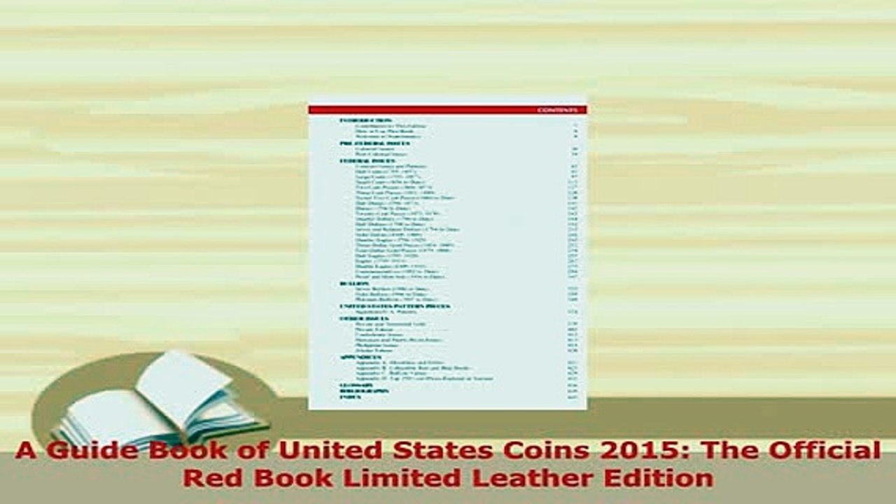 PDF  A Guide Book of United States Coins 2015 The Official Red Book Limited Leather Edition Read Full Ebook