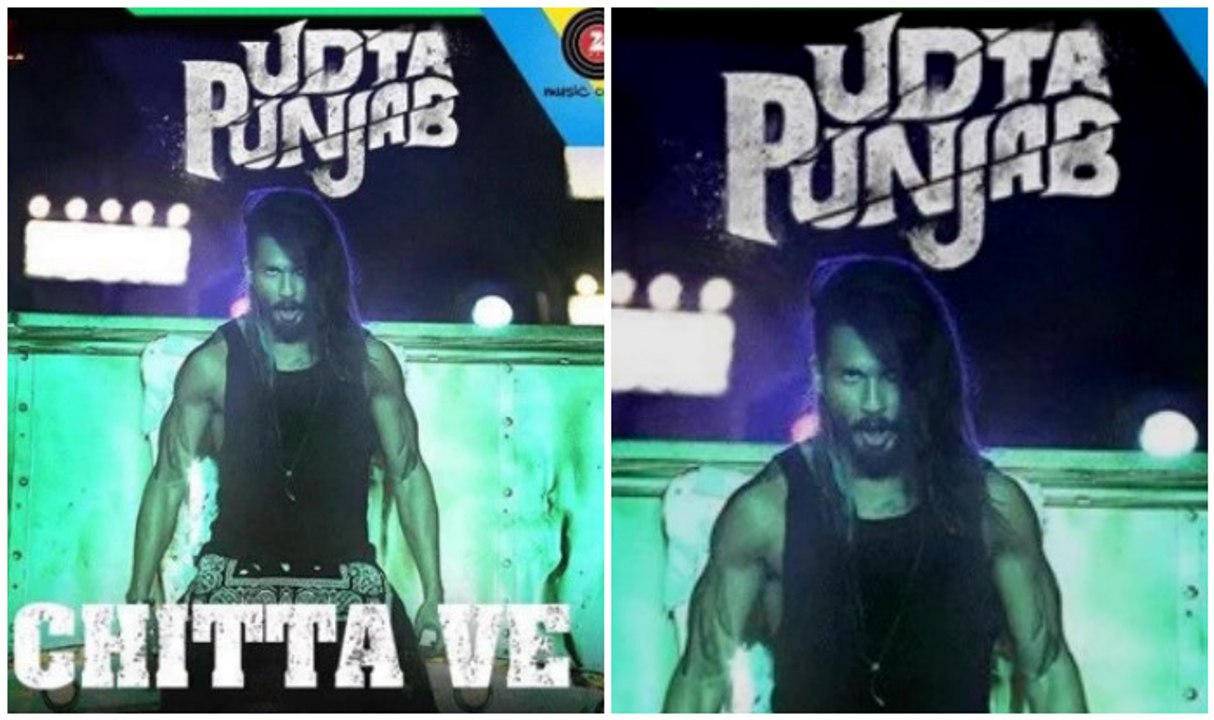 Chitta Ve Video Song (Udta Punjab)