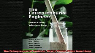 EBOOK ONLINE  The Entrepreneurial Engineer How to Create Value from Ideas  DOWNLOAD ONLINE