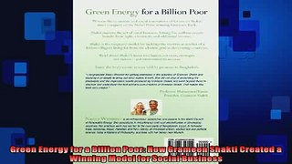 Free PDF Downlaod  Green Energy for a Billion Poor How Grameen Shakti Created a Winning Model for Social  DOWNLOAD ONLINE