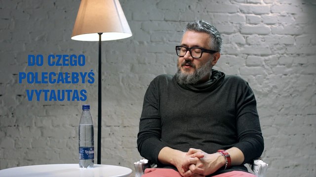 Vytautas. Reakcje ludzi na - Vytautas