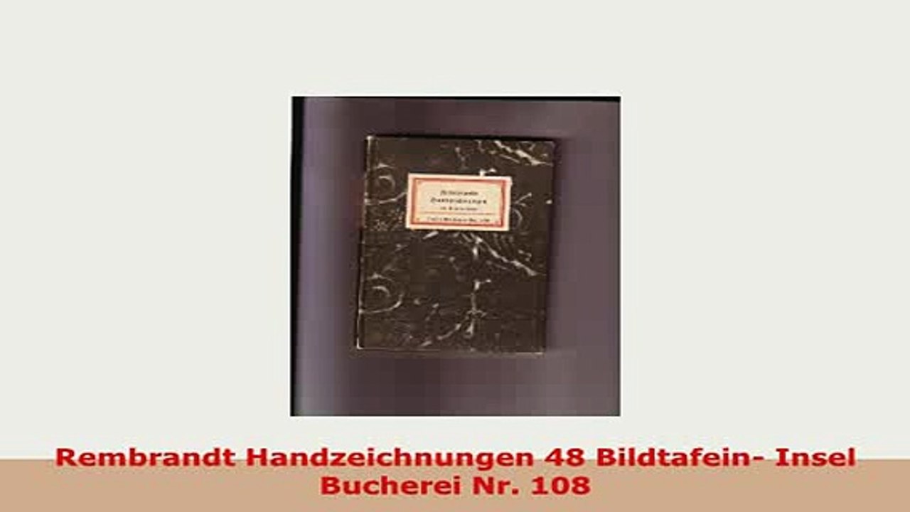 PDF  Rembrandt Handzeichnungen 48 Bildtafein Insel Bucherei Nr 108 PDF Full Ebook