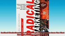 READ book  Radical Marketing From Harvard to Harley Lessons from Ten That Broke the Rules and Made READ ONLINE