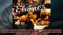 FREE PDF DOWNLOAD   Everyone Comes to Elaines Forty Years of Movie Stars AllStars Literary Lions Financial  BOOK ONLINE