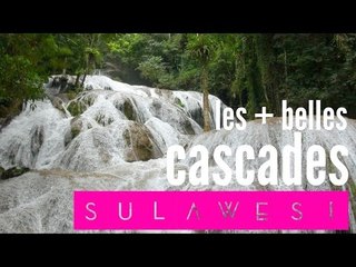 SULAWESI : petit secret pour visiter des CASCADES - Ten Tena