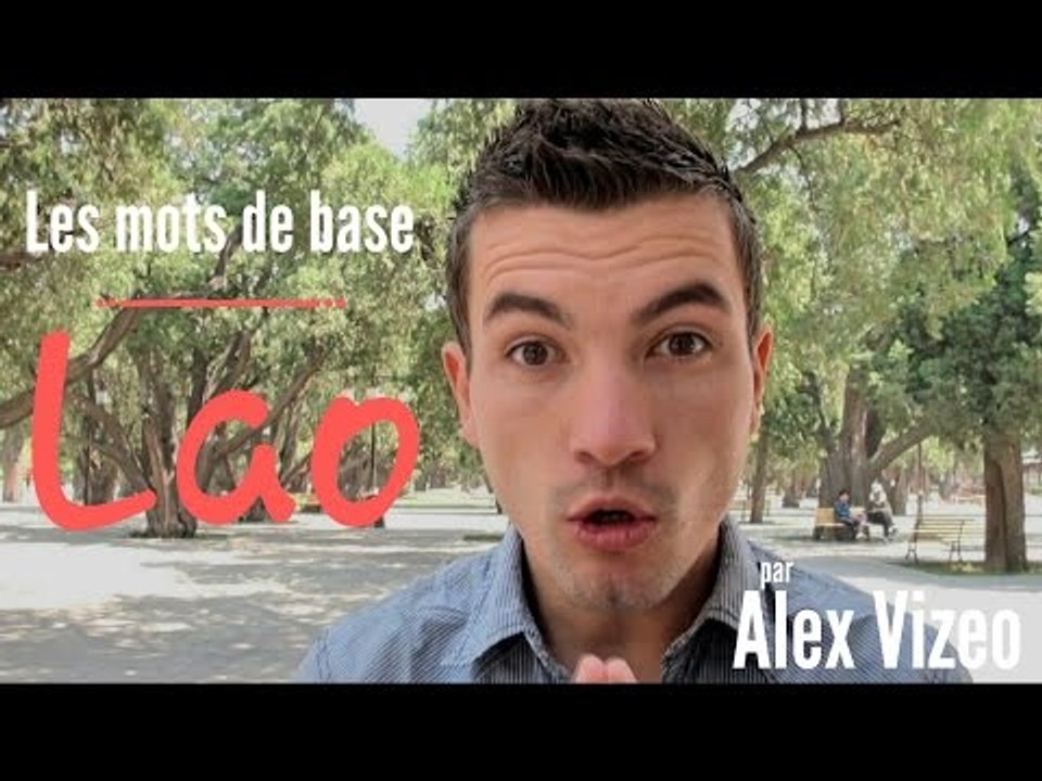 Dis-le en LAOTIEN : les mots de base pour communiquer au LAOS