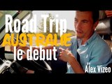 Road trip en Australie : le début de l'aventure