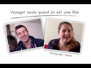 Être une fille, voyager seule en mission humanitaire : Témoignage Hanae