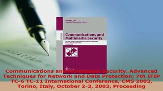 PDF  Communications and Multimedia Security Advanced Techniques for Network and Data Free Books