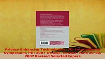 PDF  Privacy Enhancing Technologies 7th International Symposium PET 2007 Ottawa Canada June  Read Online