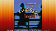 READ book  Guiding School Improvement with Action Research Full Free