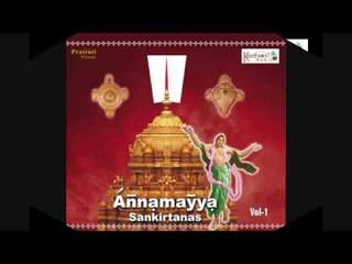 Annamayya Keerthanas - Namo Namo - Annamayya  Sankeertanas Vol-1