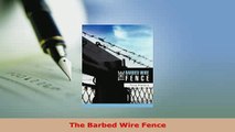 Download  The Barbed Wire Fence Free Books