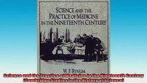 READ PDF DOWNLOAD   Science and the Practice of Medicine in the Nineteenth Century Cambridge Studies in the  DOWNLOAD ONLINE