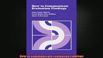 READ book  How to Communicate Evaluation Findings Full Free