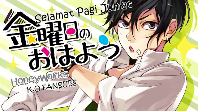 HoneyWorks ft. GUMI - Friday's Good Mornings [Subtitle Indonesia]