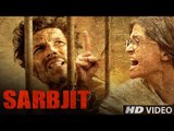 SARBJIT Official Trailer 2016 Out| Aishwarya Rai Bachchan, Randeep Hooda, Omung Kumar |