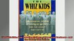 FAVORIT BOOK   The Whiz Kids The Founding Fathers of American Business  and the Legacy they Left Us  FREE BOOOK ONLINE