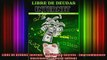 READ book  LIBRE DE DEUDAS Internet  La Fórmula Secreta  Emprendimiento Electrónico Spanish Full Free