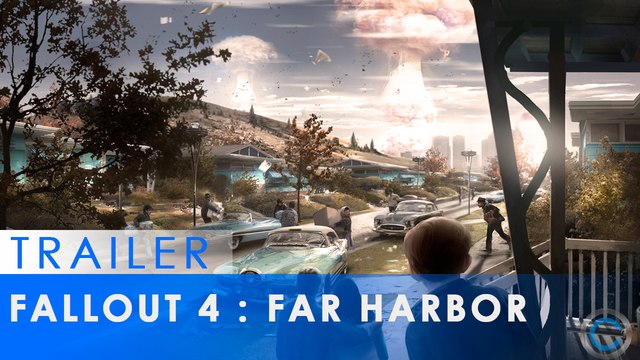 Fallout 4 – Bande-annonce officielle de Far Harbor
