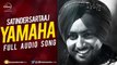Yamaha  - Satinder Sartaj - Punjabi Song