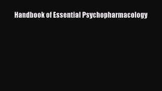 PDF Handbook of Essential Psychopharmacology  EBook