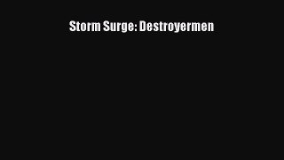 Read Storm Surge: Destroyermen Ebook Free