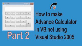 How To Create Advance Calculator In Vb.net Part 2