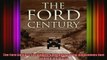 Free PDF Downlaod  The Ford Century Ford Motor Company and the Innovations that Shaped the World  FREE BOOOK ONLINE