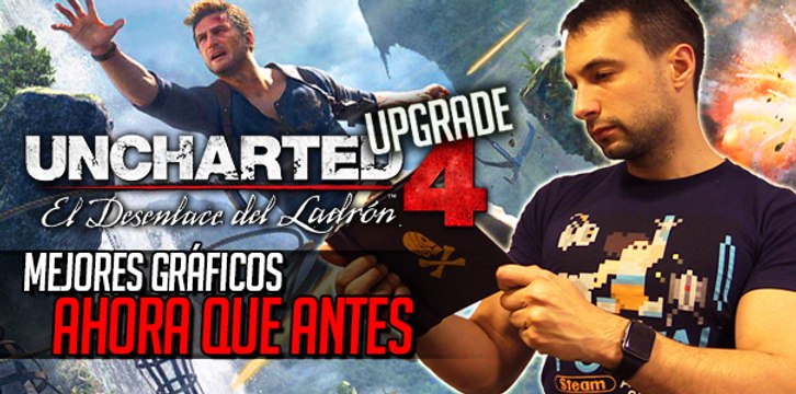 Unchated 4: Mejores gráficos ahora que antes