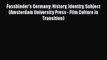 [Read book] Fassbinder's Germany: History Identity Subject (Amsterdam University Press - Film