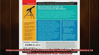 READ book  Illustrated Guide to Astronomical Wonders From Novice to Master Observer DIY Science Full Free