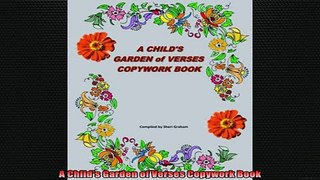 READ book  A Childs Garden of Verses Copywork Book Full EBook