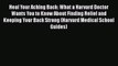 Book Heal Your Aching Back: What a Harvard Doctor Wants You to Know About Finding Relief and