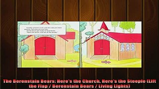 Free Full PDF Downlaod  The Berenstain Bears Heres the Church Heres the Steeple Lift the Flap  Berenstain Full Free