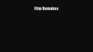 [Read book] Film Remakes [Download] Online