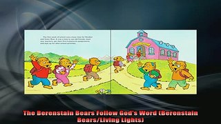 READ FREE FULL EBOOK DOWNLOAD  The Berenstain Bears Follow Gods Word Berenstain BearsLiving Lights Full Free