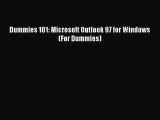 [Read PDF] Dummies 101: Microsoft Outlook 97 for Windows (For Dummies) Download Online