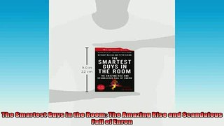 FREE PDF  The Smartest Guys in the Room The Amazing Rise and Scandalous Fall of Enron  BOOK ONLINE